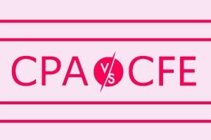 CPA vs CFE - what's the difference